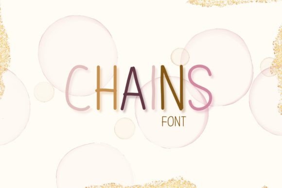 Chains: A Modern Display Font for Business Branding