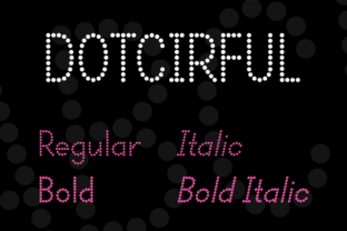 Dotcirful: A Bold Display Font for Campaigns